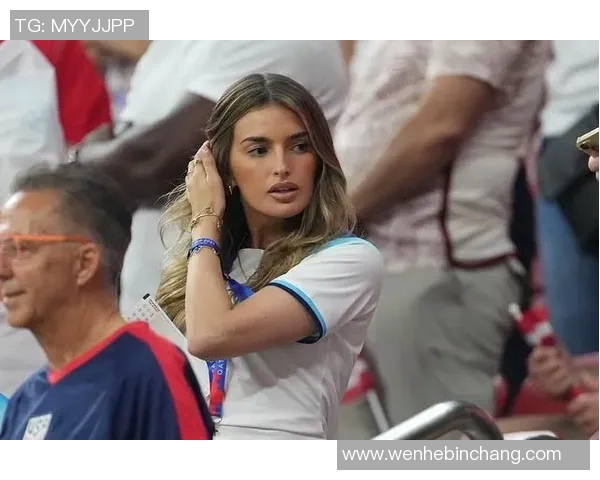 足球明星的魅力伴侣们谁才是最美的女友榜单揭秘